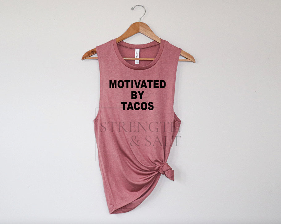 Motivated by Tacos Muscle Tank