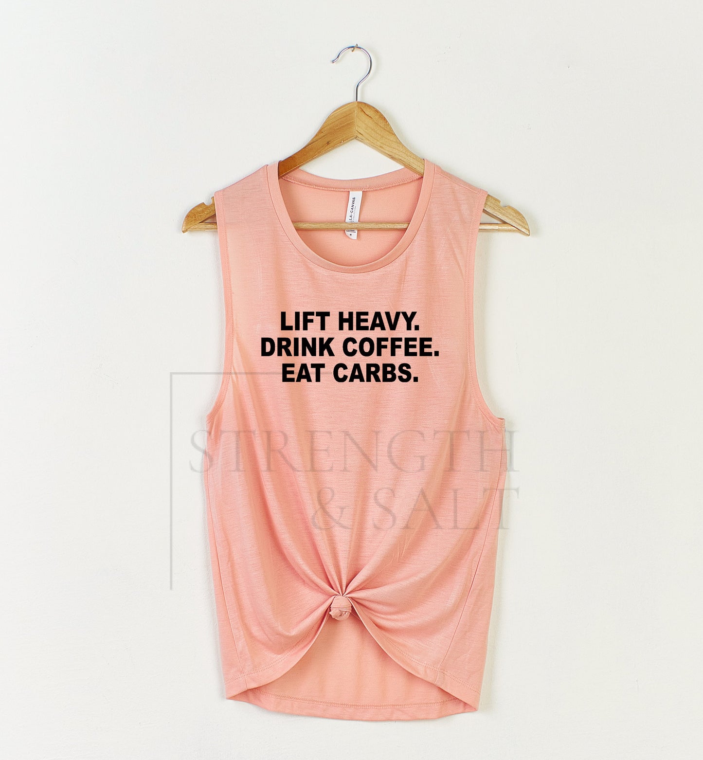 Lift Heavy. Drink Coffee. Eat Carbs. Muscle Tank