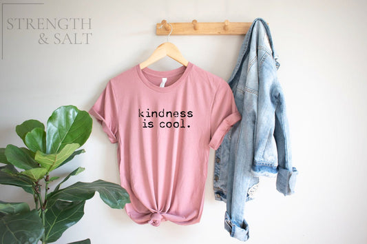 Kindness Is Cool Shirt Unisex Tee